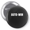 auto win Pin-back button