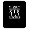 money over bitches graphic Mousepad
