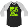 dub step drop beats not bombs black light skrillex ink hiphop dance 3/4 Sleeve Shirt