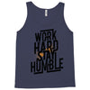 Work Hard, Stay Humble Tank Top