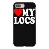love my locs iPhone 8 Plus