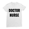 doctor or nurse Ladies Fitted T-Shirt