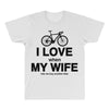 i love when my wife lets me buy another bike All Over Men's T-shirt
