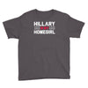 hillary is my homegirl funny Youth Tee