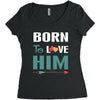 Born To Love Him (Born To Love Her &ndash; Born To Love Him Couples Design Women's Triblend Scoop T-shirt