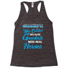 Grandpa Was Created because Grankids Need Real Heroes Racerback Tank