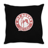 my boxer my bff Throw Pillow