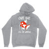 one day i'll be great Unisex Hoodie