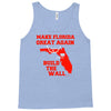 make florida great again Tank Top