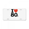 i love 80's License Plate