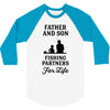 Father and Son Fishing Partners For Life 3/4 Sleeve Shirt