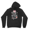 Tough She Be But Little She Is Fierce Unisex Hoodie