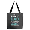 i'm a proud dad of freaking awesome welder Tote Bags