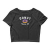 donut touch me funny Crop Top