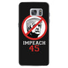 Impeach 45 Stop Trump Samsung Galaxy S7