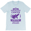 I am a Pancreatic Cancer Survivor - What's Your Superpower? T-Shirt