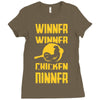 winner winner chicken dinner Ladies Fitted T-Shirt