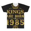 kings are born in 1985 All Over Men's T-shirt