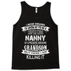 Super Cool Nanny Of A Freaking Awesome Grandson Tank Top