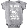 All Men Are Created Equal But Only the Best Are Born In January Baby Onesie