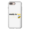 Daddy to Bee Baby Boy iPhone 8 Plus