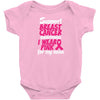 I Wear Pink For My Nana Baby Onesie