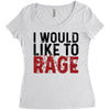 I WOULD LIKE TO RAGE Women's Triblend Scoop T-shirt