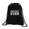 okayest girlfriend ever Drawstring Bags