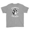 pussay patrol Youth Tee