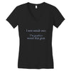 i went outsude once Women's V-Neck T-Shirt