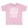 I've Been Called A Lot Of Names But Legend Is My Favorite Toddler T-shirt