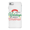 we wish you happy holidays &amp; merry christmas iPhone 7 Case