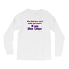 beer t shirt who said beer won't make you smart it made bud wiser funn Long Sleeve Shirts