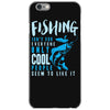 fishing isn't for everyone iPhone 6/6s Case