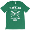 hawkins babysitting club indiana mike dustin eleven demogorgon strange T-Shirt