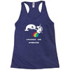 unicorns are overrated Racerback Tank