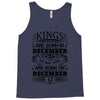 Real Kings Are Born On December 13 Tank Top