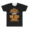 all men are created equal but only the best are born in january 1 All Over Men's T-shirt