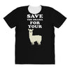Save The Drama For Your Lama All Over Women's T-shirt