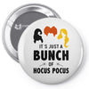 It's Just a Bunch of Hocus Pocus Pin-back button