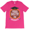 proud sister of a 2018 graduate. T-Shirt
