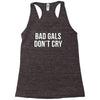 bad girls dont cry halter top crop Racerback Tank