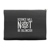 science will not be silenced Accessory Pouches