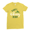 Daddy's Hiking Buddy Ladies Fitted T-Shirt