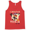 caregiver witch Tank Top