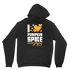 I Love Pumpkin Spice Everything Unisex Hoodie