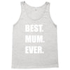 best. mum Tank Top
