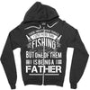 Fishing Father Zipper Hoodie