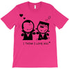 i love you T-Shirt