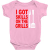 got skills on the grills apron Baby Bodysuit